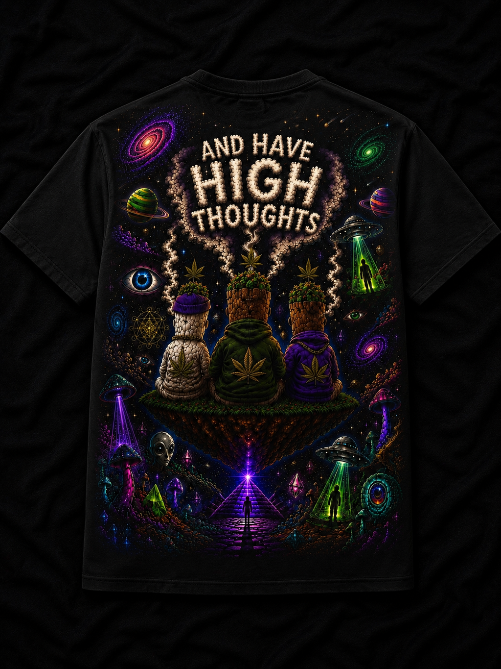 Graphic T-Shirt — "Sometimes I Just Think... and Have High Thoughts" Psychedelic Space Design
